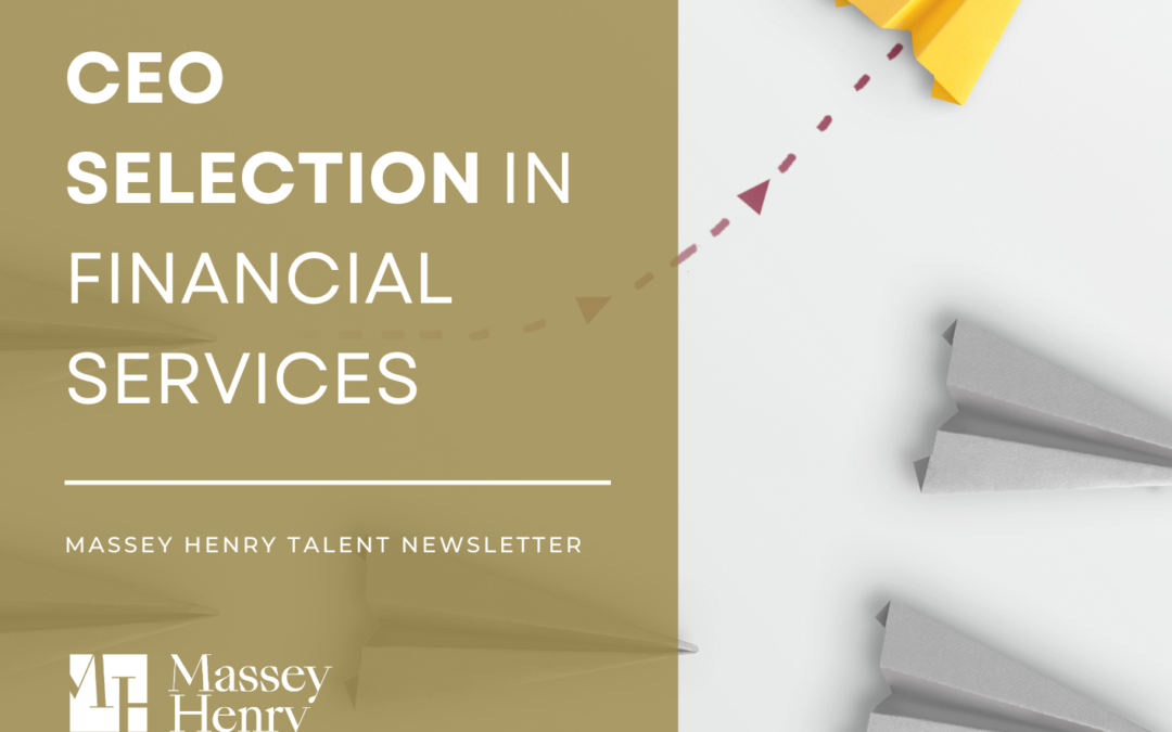 CEO Selection in Financial Services