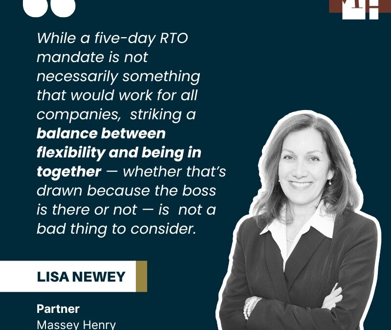 Massey Henry Partner, Lisa Newey, on Return-to-Office Trends